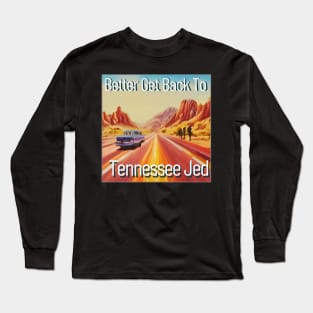 Grateful Dead Vegas Dead and Company Phish Tour road trip Tennessee Jed Utah highway painting Bob Weir Long Sleeve T-Shirt